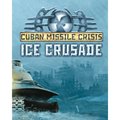 Obrázok pre výrobcu ESD Cuban Missile Crisis + Ice Crusade Pack